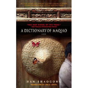 Dictionary of Maqiao | Han Shaogong, Julia Lovell (ISBN: 9780385339353)