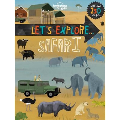 Let's ExploreSafari Lonely Planet Kids