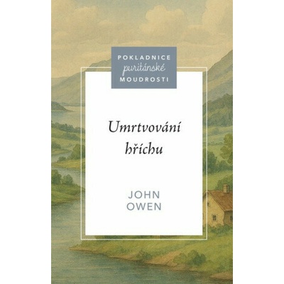 Umrtvování hříchu - Owen John