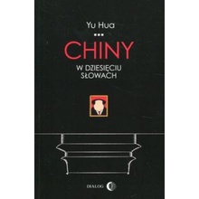 Chiny w dziesięciu słowach