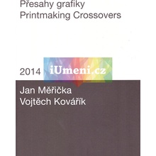 Přesahy grafiky 2014 | kolektiv autorů