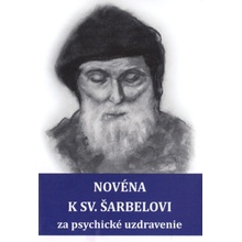 Novéna k sv. Šarbelovi za psychické uzdravenie