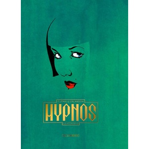 Hypnos - Tome 1 - L'Apprentie (nouveauté) | Galandon Laurent (ISBN: 9782803636563)