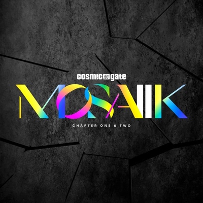 COSMIC GATE - MOSAIIK CHAPTER ONE & TWO CD