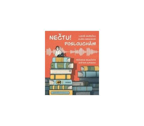 Nečtu! Poslouchám