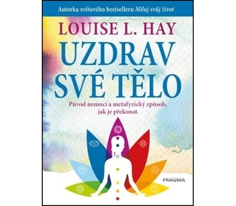 Uzdrav své tělo
