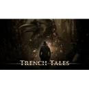 Trench Tales