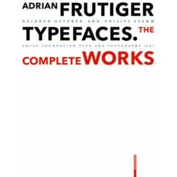 Image 1 of Adrian Frutiger - Typefaces | Philipp Stamm, Museum für Gestaltung Zürich