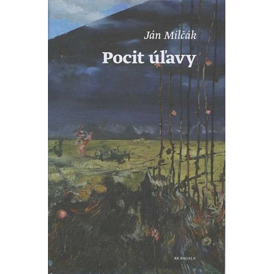 Pocit úľavy - Ján Milčák