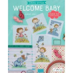 Cross Stitch: Welcome Baby | Durene Jones (ISBN: 9786059192316)