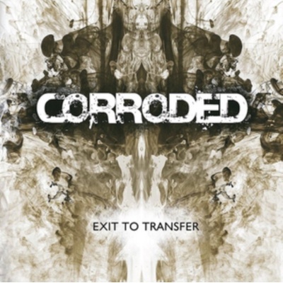 Exit to Transfer - Corroded LP