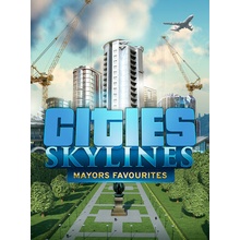 Cities: Skylines - Mayors Favorites