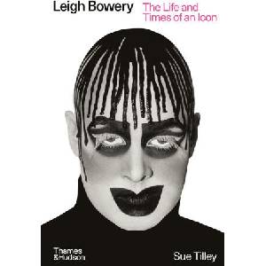 Leigh Bowery | Sue Tilley (ISBN: 9780500298558)
