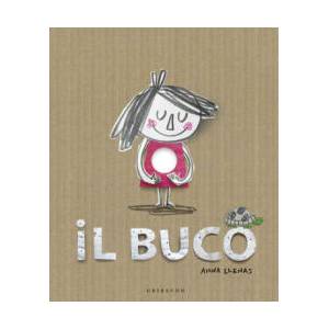 Il buco | Anna Llenas, D. Gamba (2016)