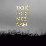 Supraphon Tiché lodi: Mezi námi - CD (037426)