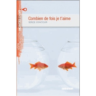 MONDES EN VF Combien De Fois Je T'Aime