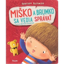 Miško a Brumko sa vedia správať - Katarzyna Kozlowska, Marianna Schoett