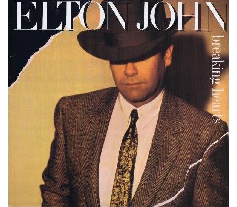 BREAKING HEARTS - JOHN ELTON