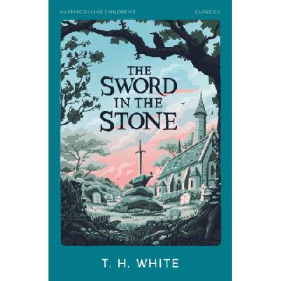 The Sword in the Stone | T. H. White