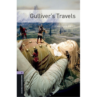 Swift J. - Oxford Bookworms Library New Edition 4 Gulliver's Travels