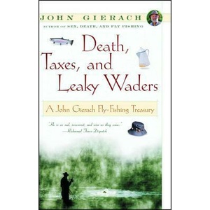 Death, Taxes, and Leaky Waders (ISBN: 9780684868592)