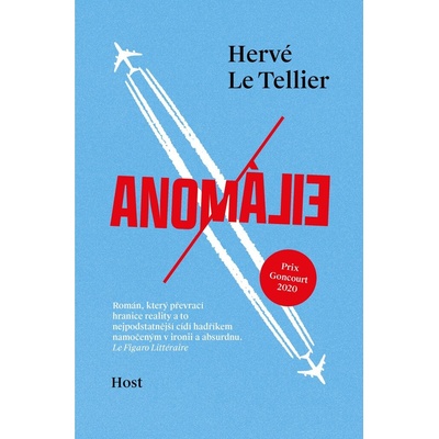 Anomálie - Hervé Le Tellier