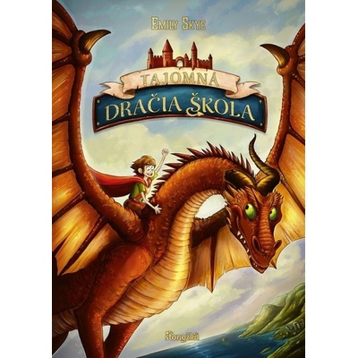 Tajomná dračia škola - Emily Skye, Pascal Nöldner ilustrátor