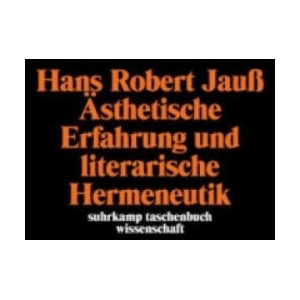 Asthetische Erfahrung und literarische Hermeneutik (ISBN: 9783518285558)