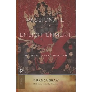 Passionate Enlightenment (ISBN: 9780691235592)