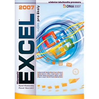 Excel 2007 nejen pro školy