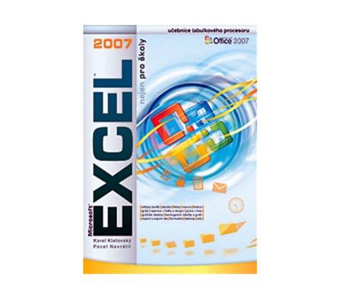Excel 2007 nejen pro školy