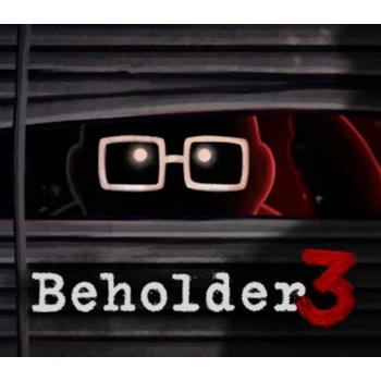 Beholder 3