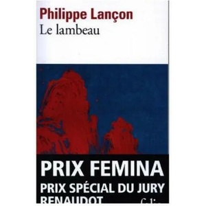 Le lambeau | Philippe Lancon (ISBN: 9782072873706)