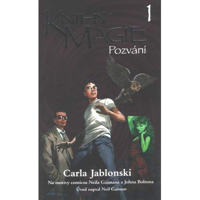 Knihy magie 1: Pozvání - Carla Jablonsky