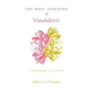 Holy Teaching of Vimalakirti | R. A. F. Thurman (ISBN: 9780271006017)