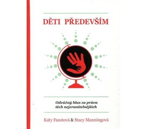 Děti především