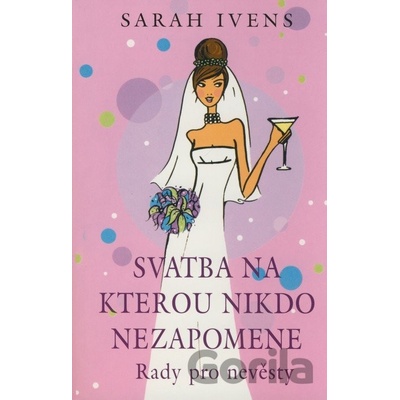 Svatba, na kterou nikdo nezapomene