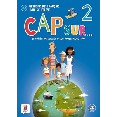 Cap Sur 2 (A1.2) – Livre de l´éleve + CD