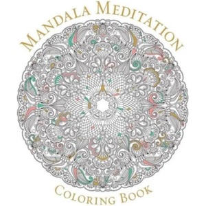 Mandala Meditation Coloring Book (2015)