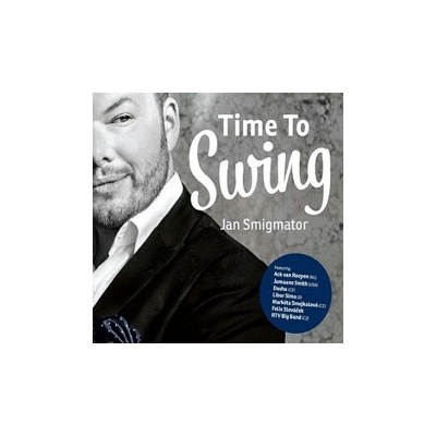 Smigmator Jan - Time To Swing / Digipack CD