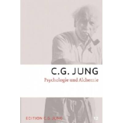 Psychologie und Alchemie | Carl G. Jung