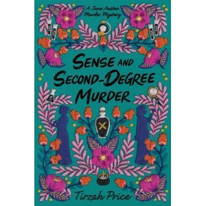 Sense and Second-Degree Murder | PRICE TIRZAH (ISBN: 9780062889836)