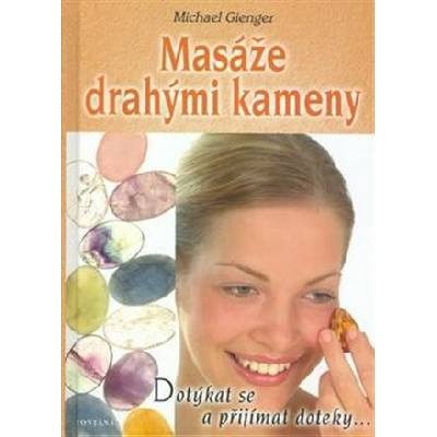 Masáže drahými kameny