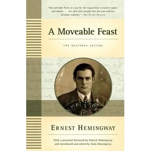 A Moveable Feast: The Restored Edition | Ernest Hemingway (2010)