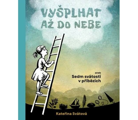 Vyšplhat až do nebe