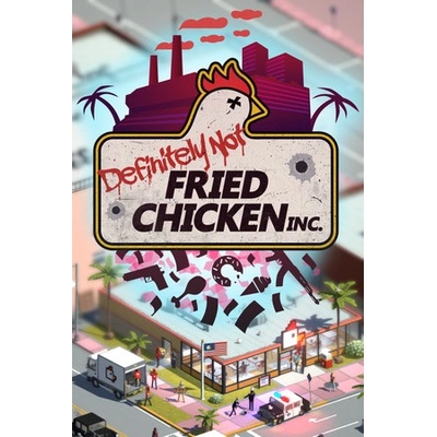 Игра Definitely Not Fried Chicken за PC Steam, Електронна доставка