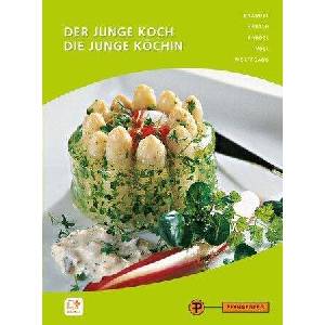 Der junge Koch/Die junge Köchin | Frank Brandes, Heike Harten, Marco Voll, Thomas Wolffgang (ISBN: 9783805708388)