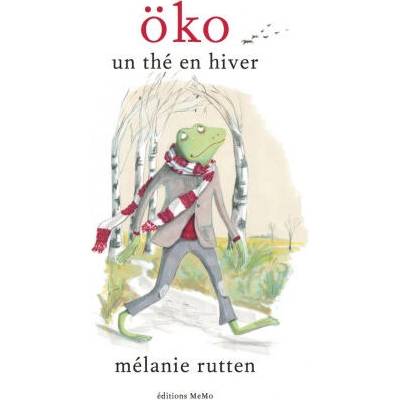 Oko - Un thé en hiver | Mélanie RUTTEN
