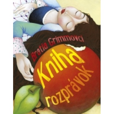 Bratia Grimmovci – Kniha rozprávok
