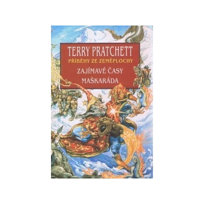 Zajímavé časy + Maškaráda - Terry Pratchett